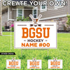 BGSU Hockey Custom Yard Sign